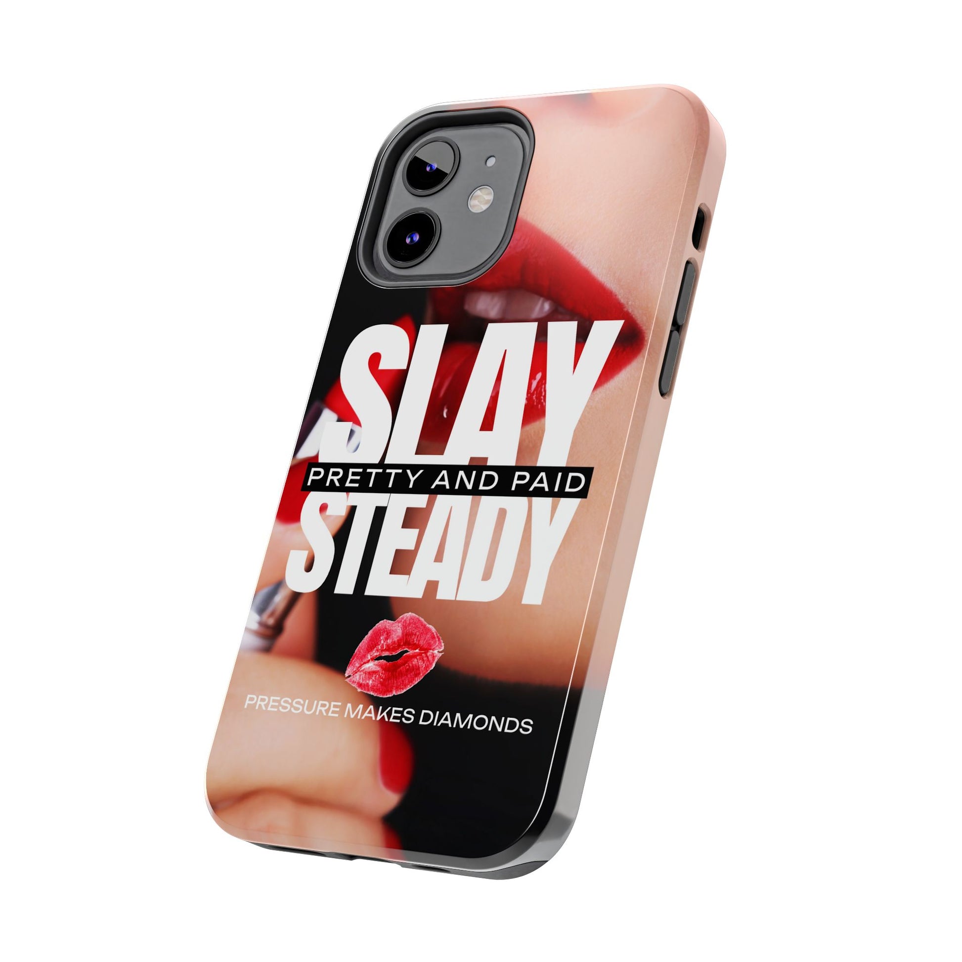 “Slay Steady” Tough iPhone Case - CaseBud