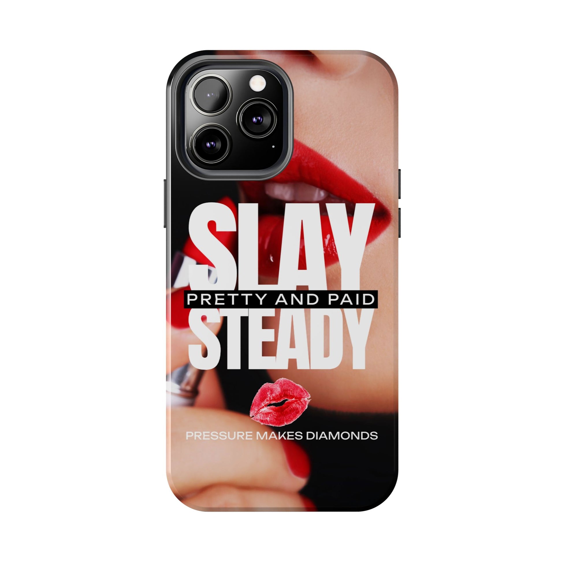 “Slay Steady” Tough iPhone Case - CaseBud