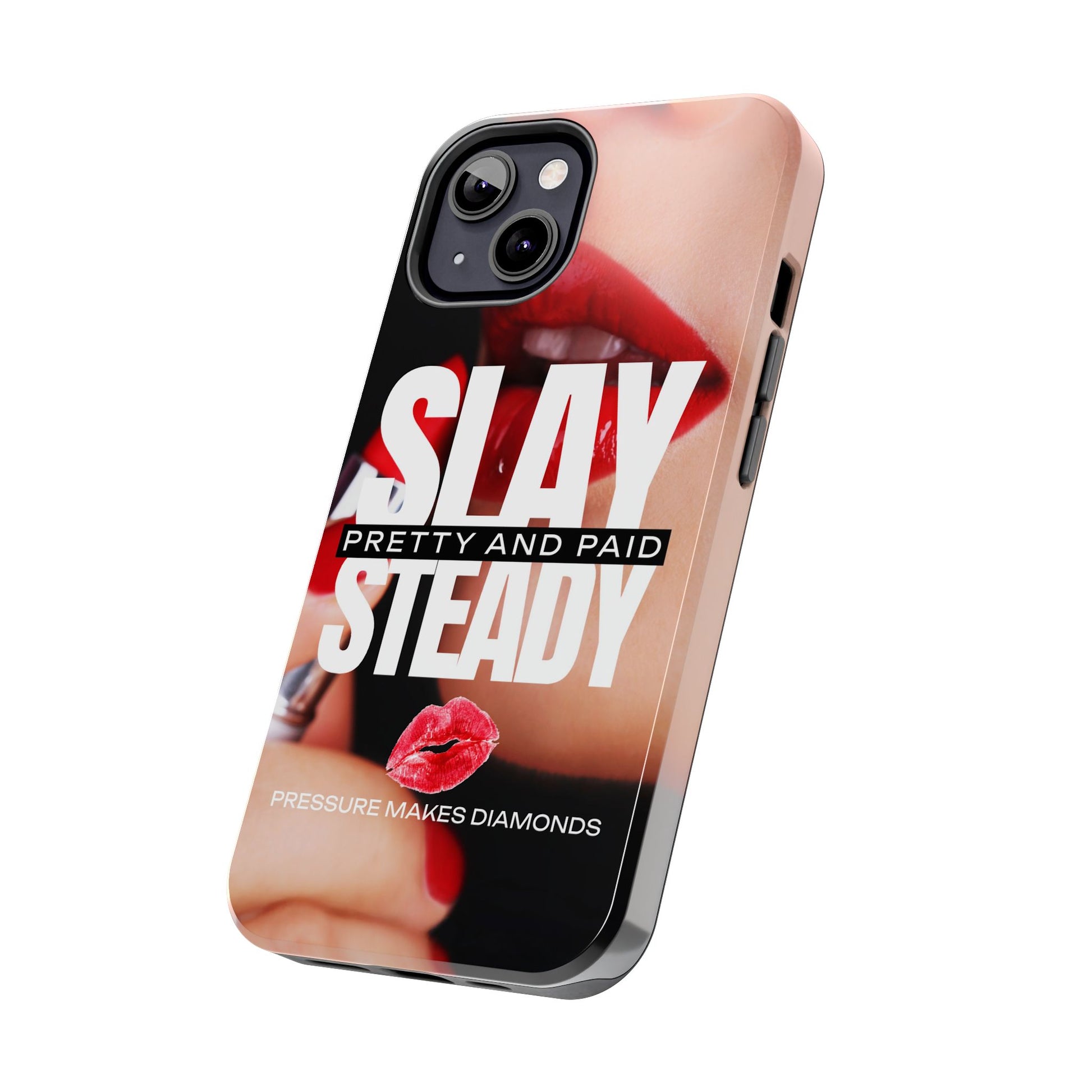 “Slay Steady” Tough iPhone Case - CaseBud