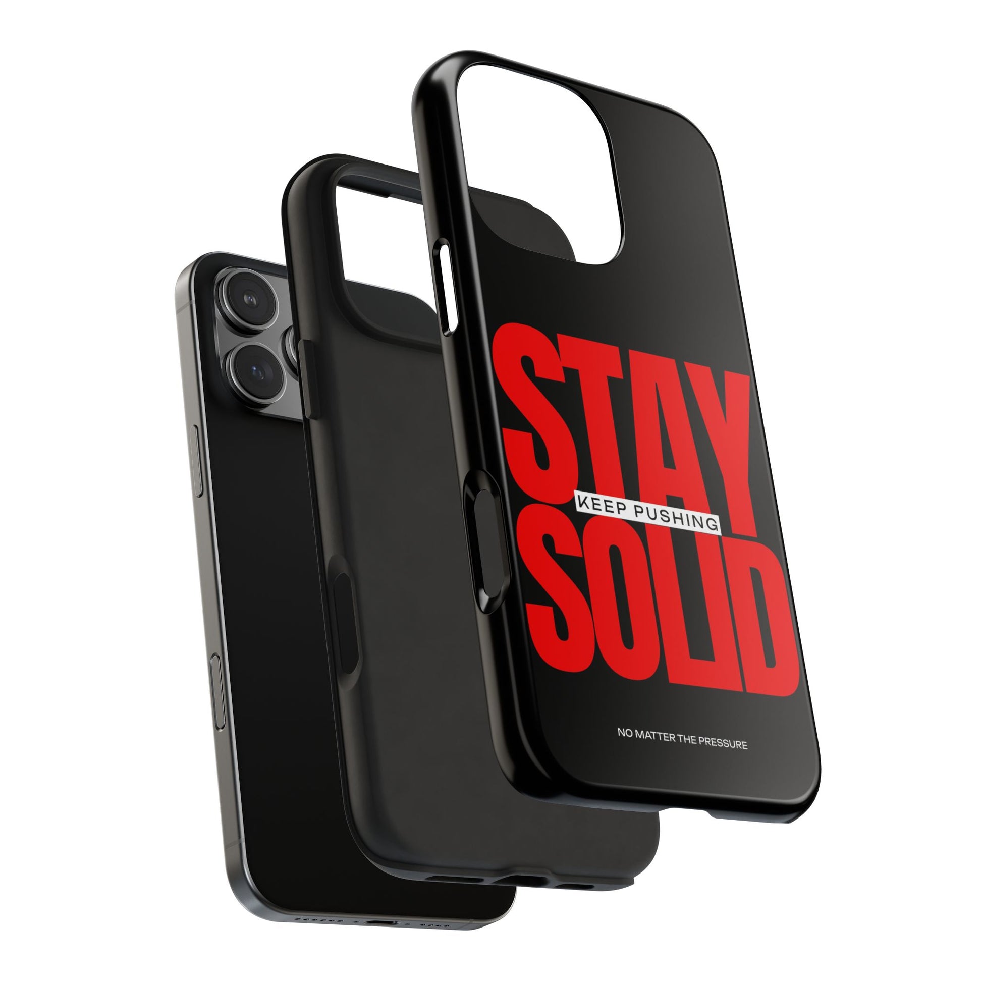 “Stay Solid” Motivational Tough iPhone Case - CaseBud
