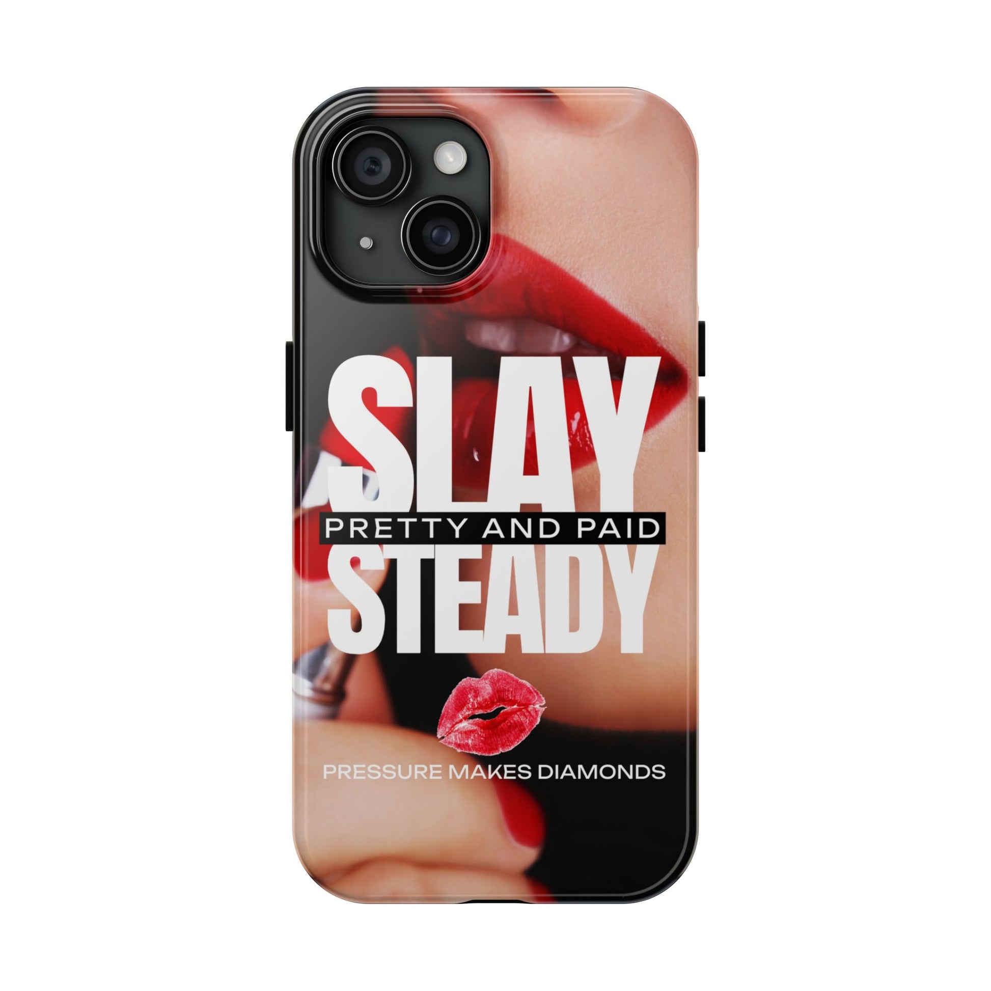 “Slay Steady” Tough iPhone Case - CaseBud