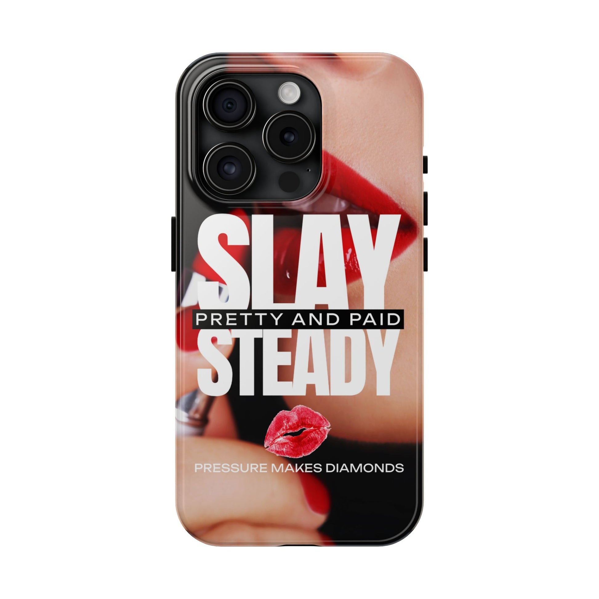 “Slay Steady” Tough iPhone Case - CaseBud