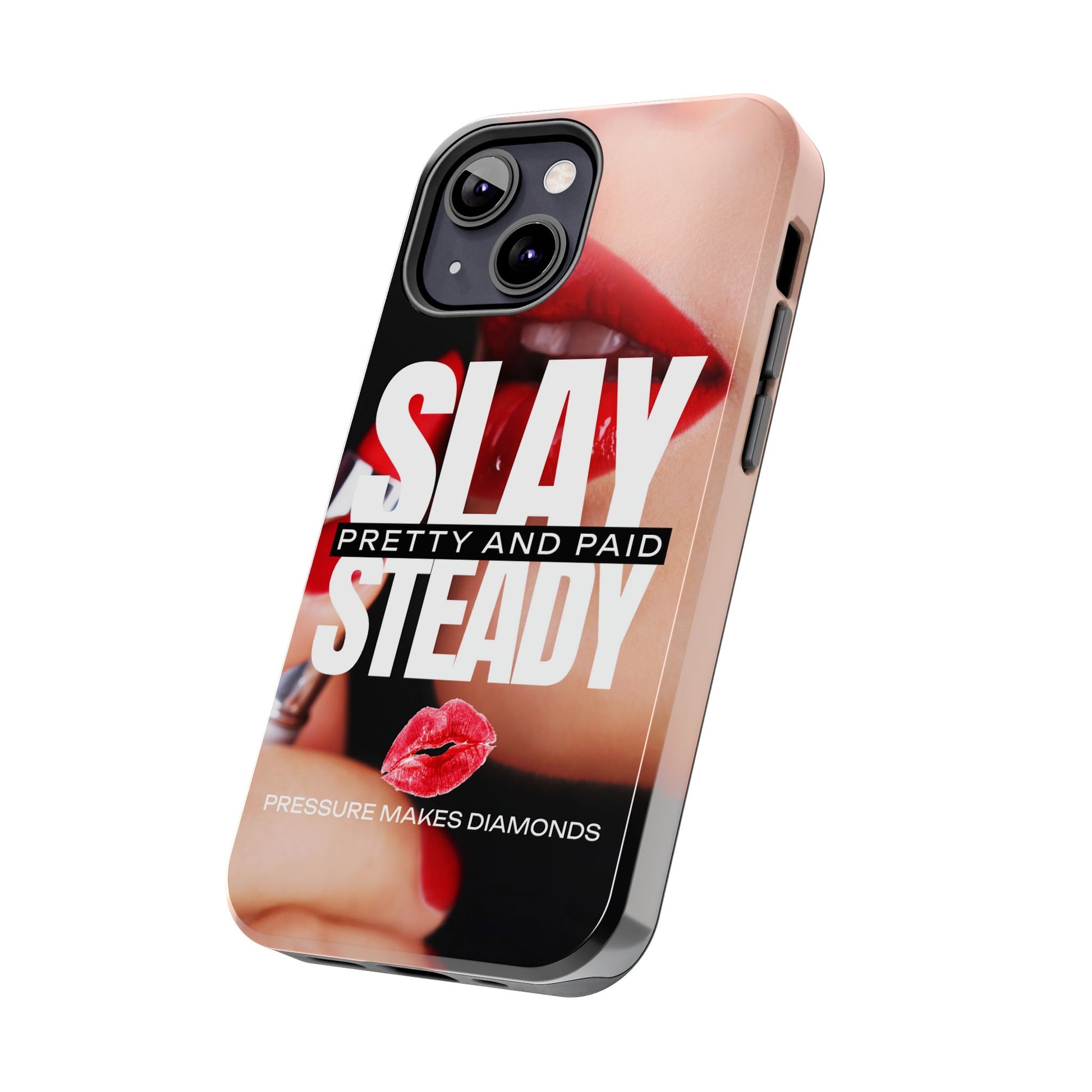 “Slay Steady” Tough iPhone Case - CaseBud