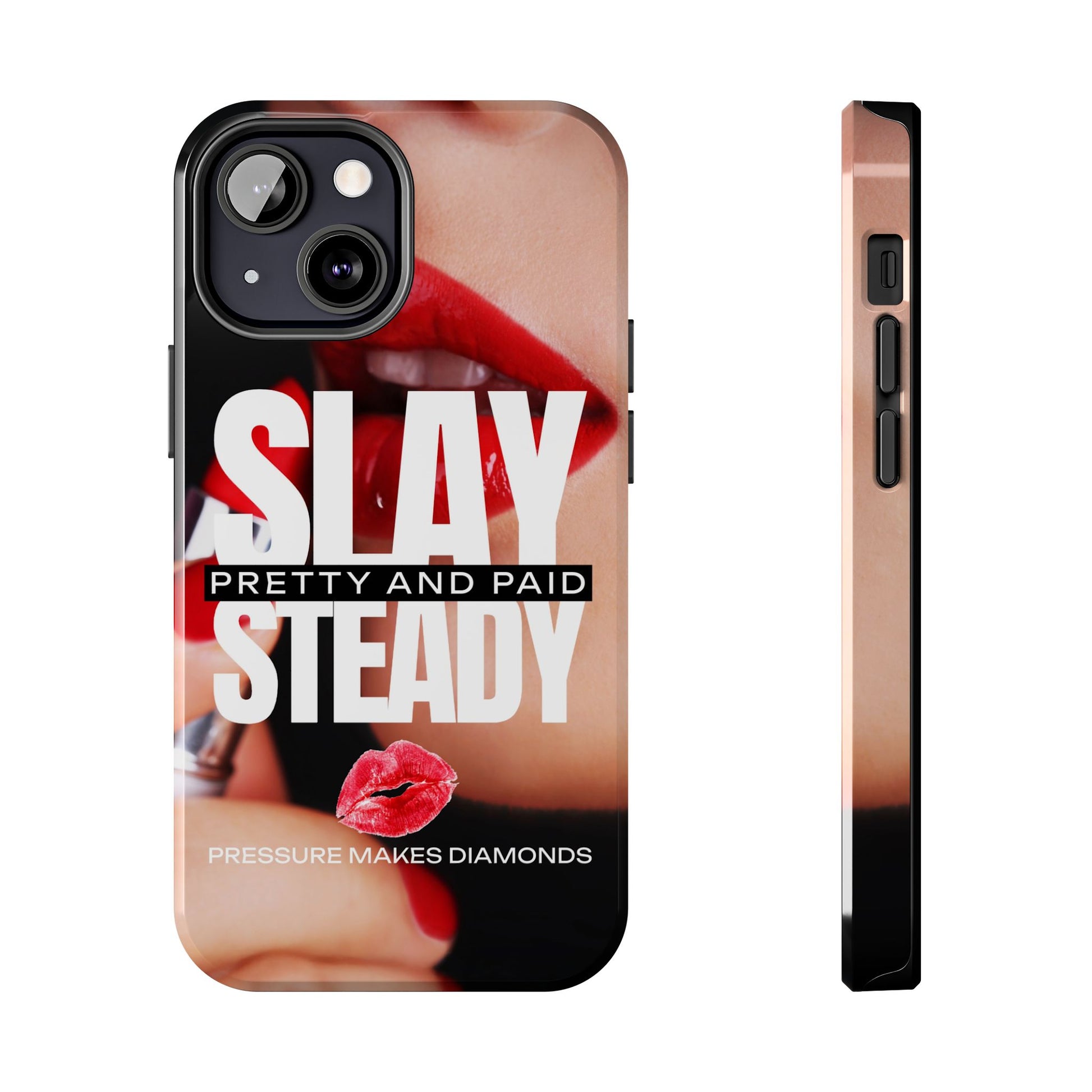 “Slay Steady” Tough iPhone Case - CaseBud