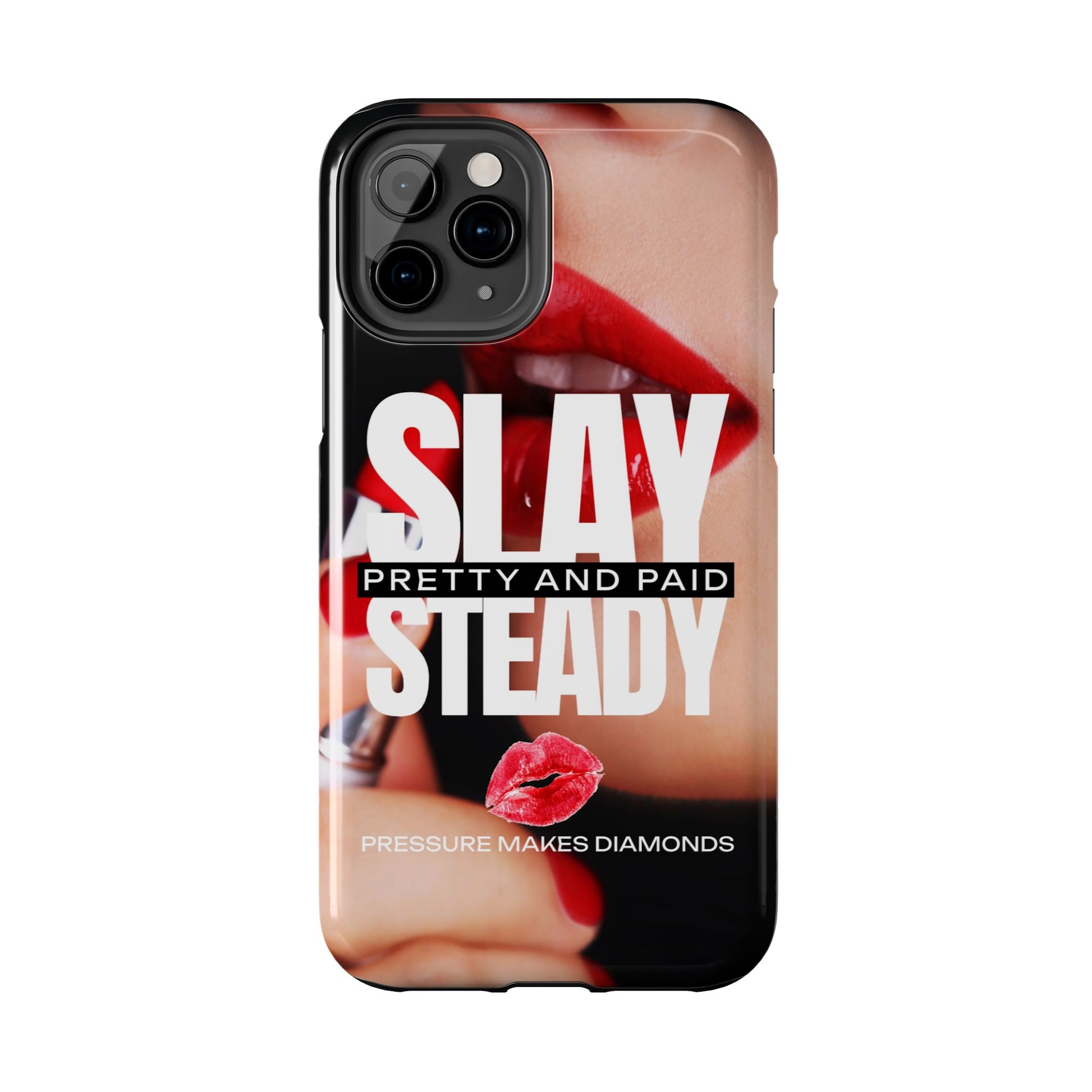 “Slay Steady” Tough iPhone Case - CaseBud