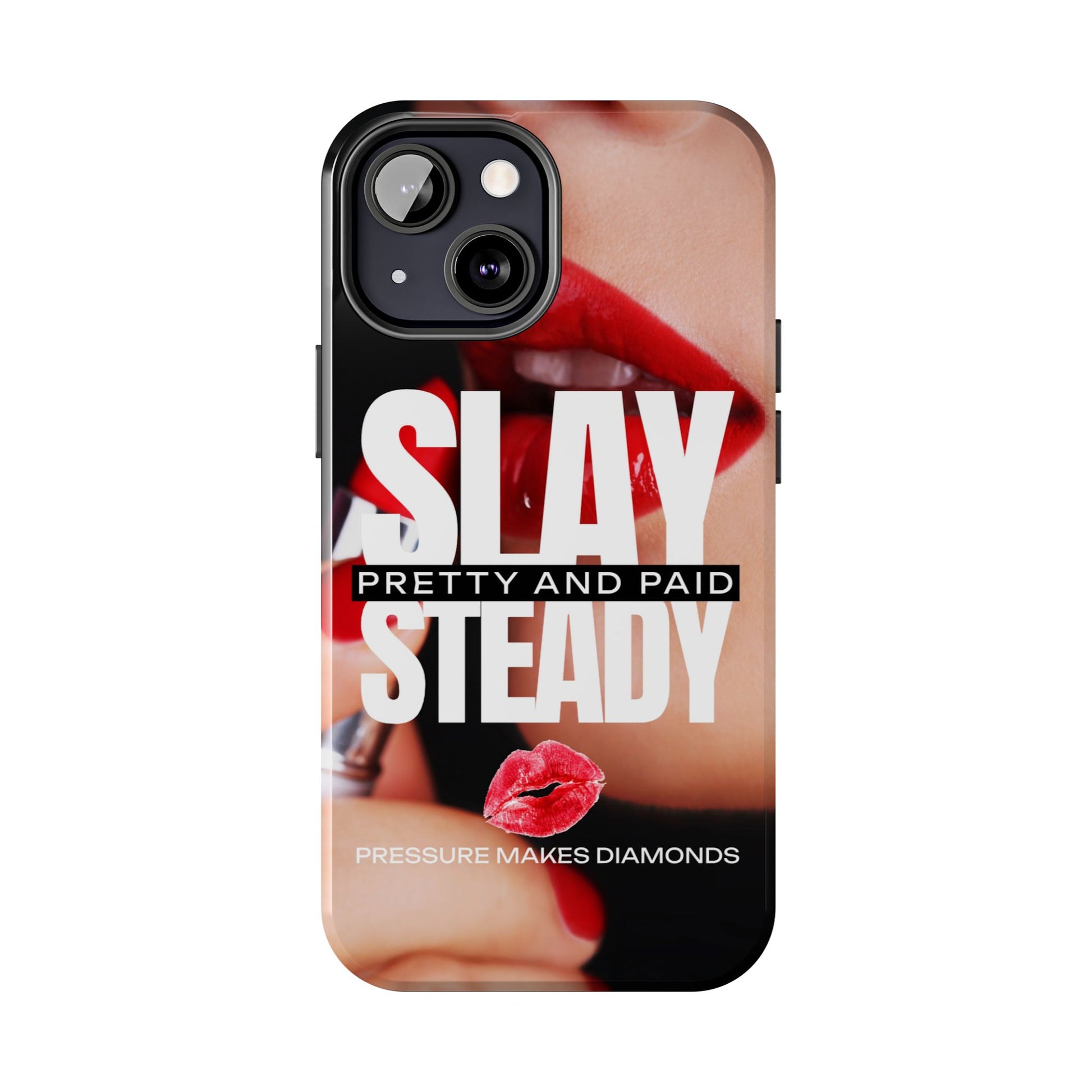 “Slay Steady” Tough iPhone Case - CaseBud