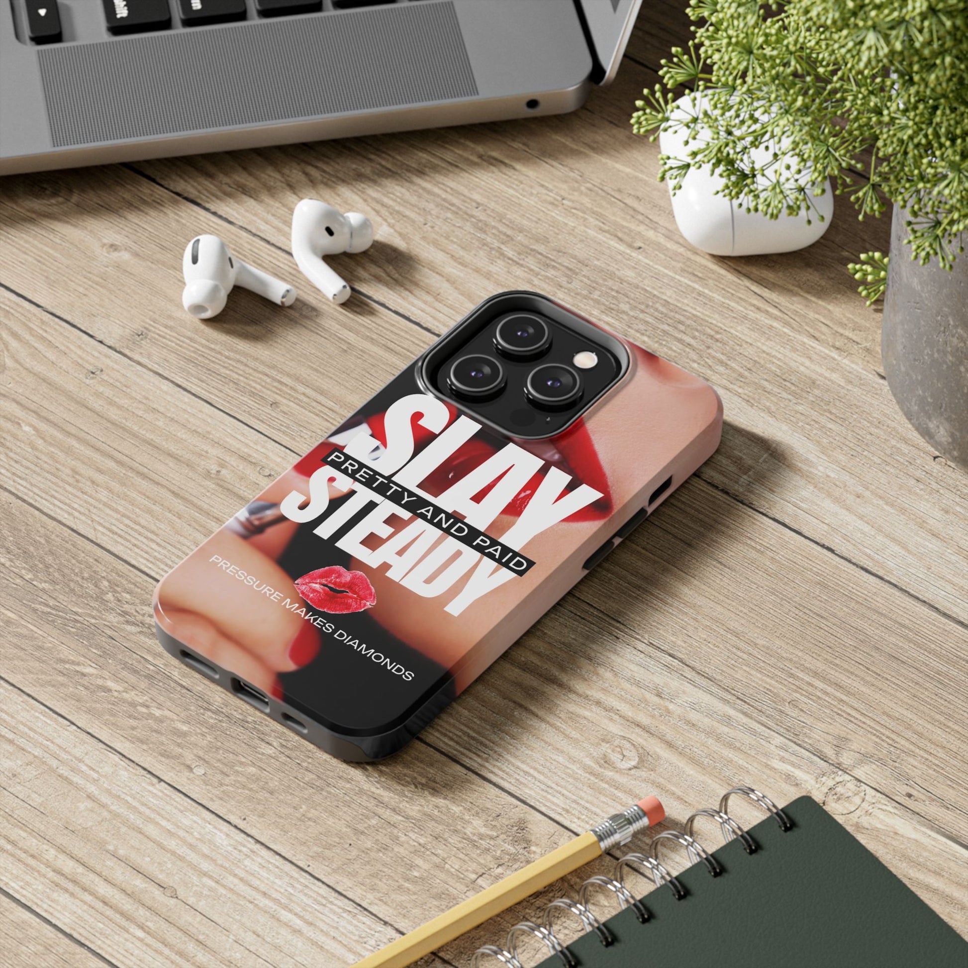 “Slay Steady” Tough iPhone Case - CaseBud