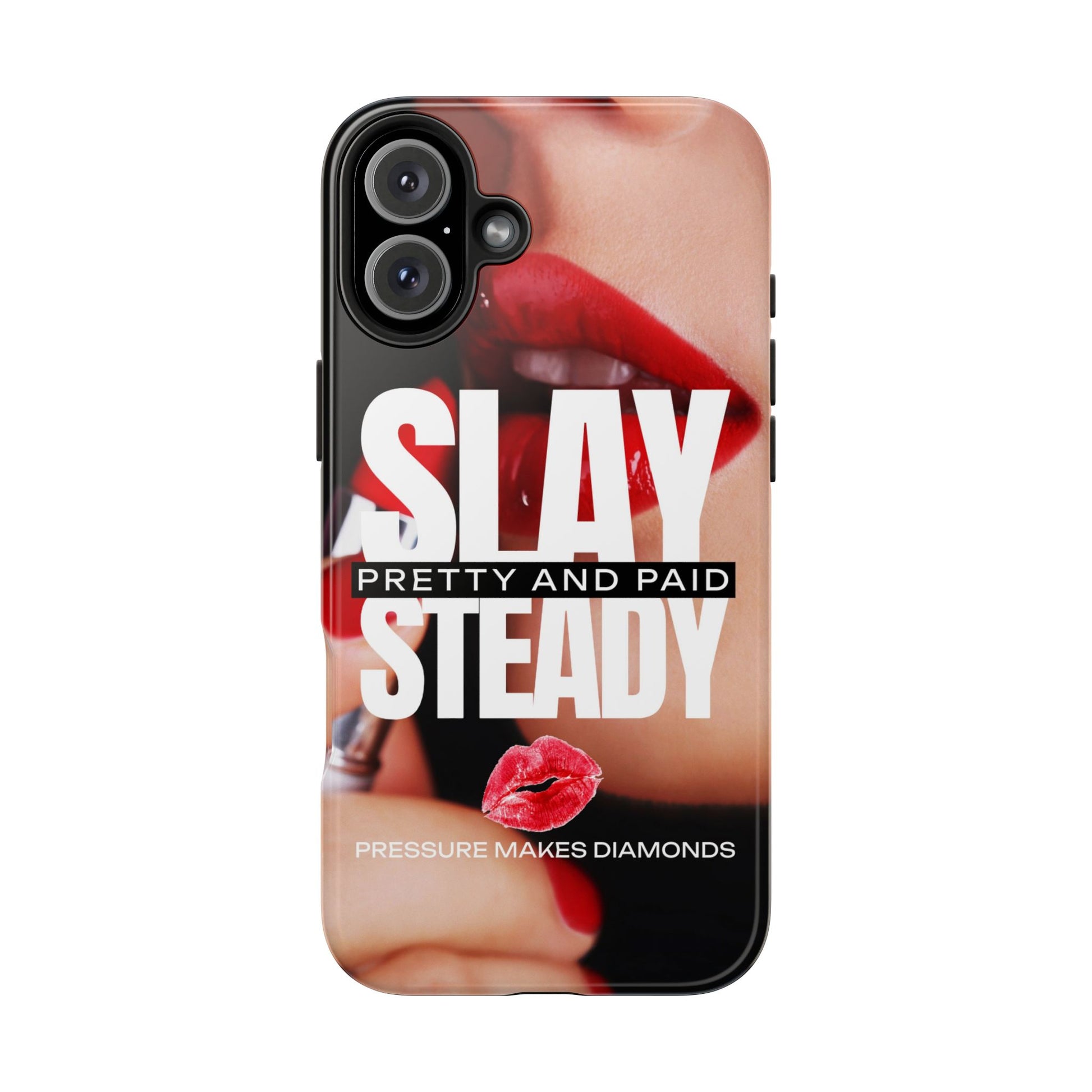 “Slay Steady” Tough iPhone Case - CaseBud