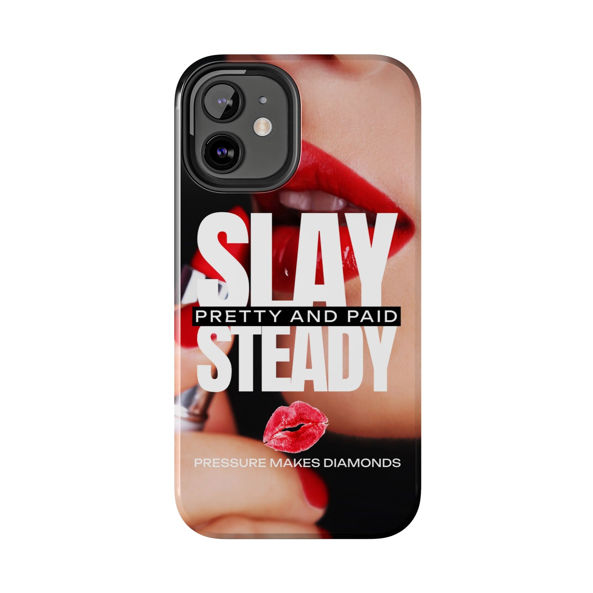 “Slay Steady” Tough iPhone Case - CaseBud