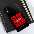 “Stay Solid” Motivational Tough iPhone Case - CaseBud