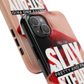 “Slay Steady” Tough iPhone Case - CaseBud