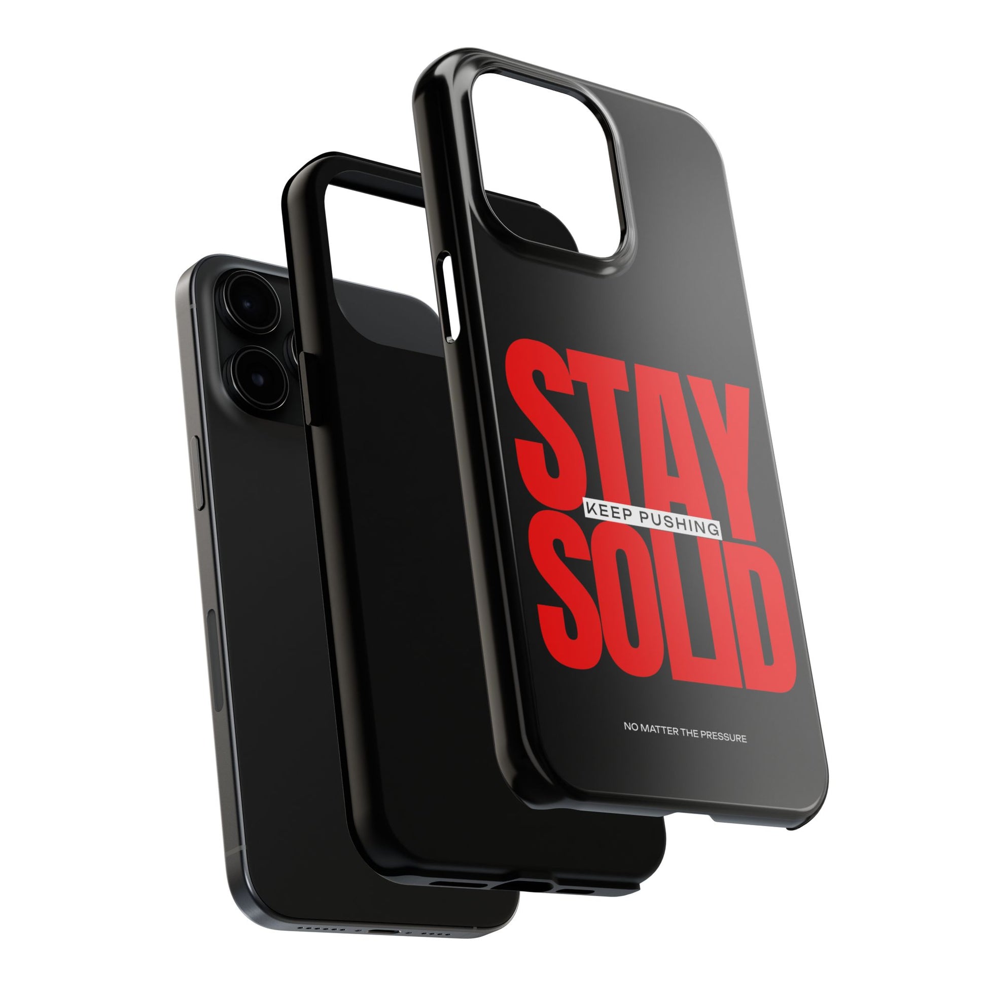 “Stay Solid” Motivational Tough iPhone Case - CaseBud