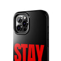 “Stay Solid” Motivational Tough iPhone Case - CaseBud