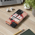 “Slay Steady” Tough iPhone Case - CaseBud