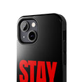 “Stay Solid” Motivational Tough iPhone Case - CaseBud
