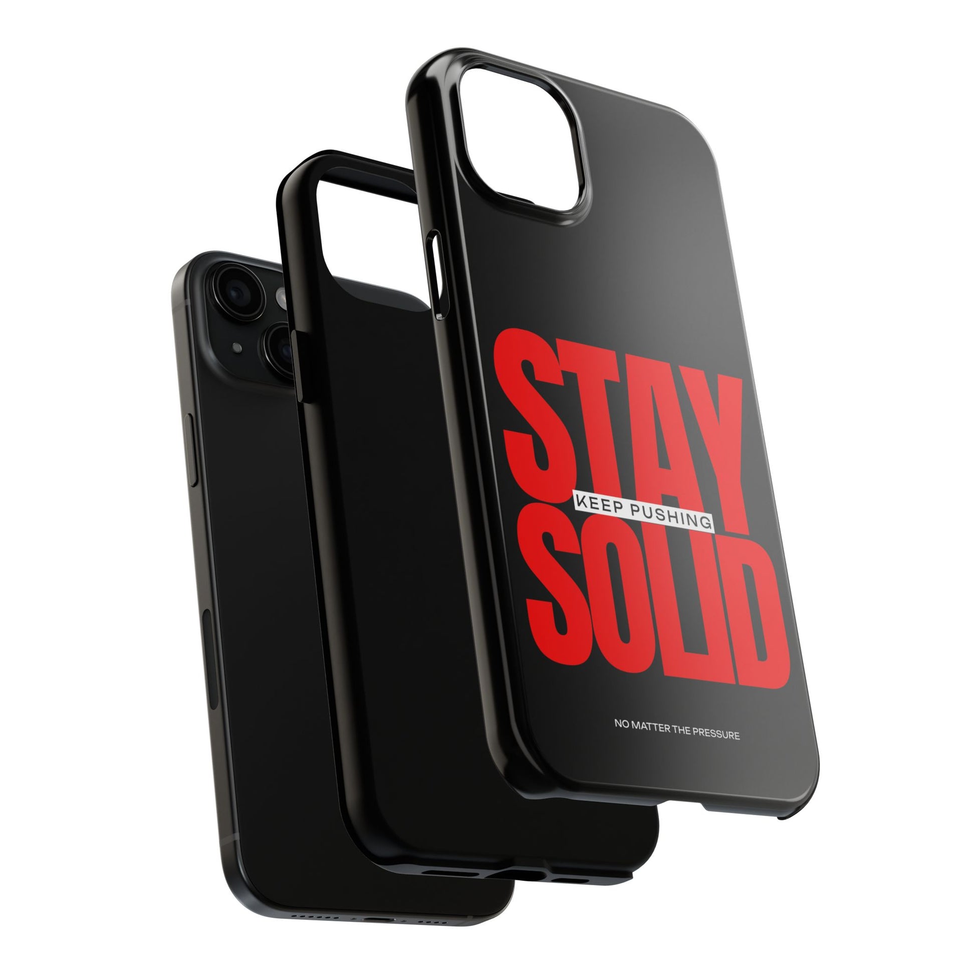 “Stay Solid” Motivational Tough iPhone Case - CaseBud
