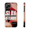 “Slay Steady” Tough iPhone Case - CaseBud